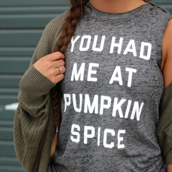 Fifth Sun Tops - Fifth Sun | YOU HAD ME AT PUMPKIN SPICE Tank